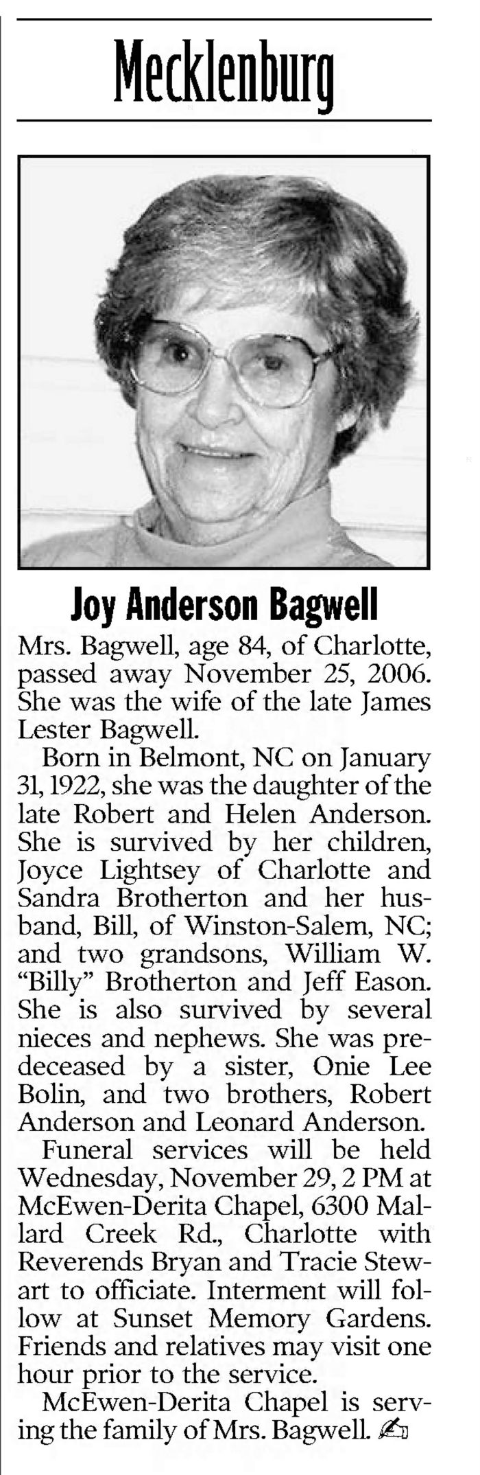Joy (Anderson) Bagwell - Obituary
The Charlotte Observer - November 28, 2006 - Page B5