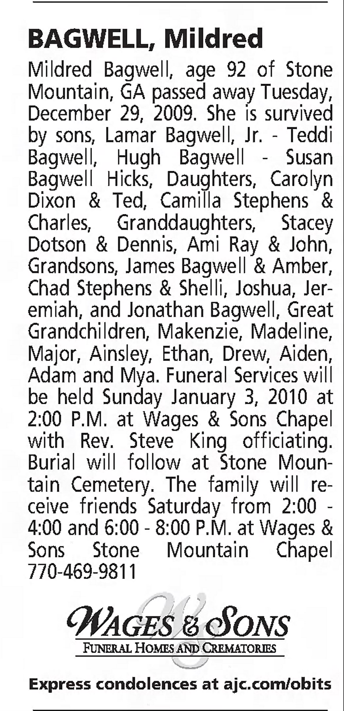 Ella Mildred (Hicks) Bagwell - Obituary
The Atlanta Constitution - January 01, 2010 - Page B6
